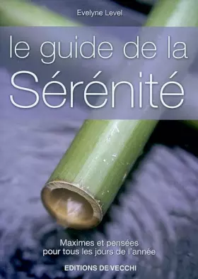 Couverture du produit · Le guide de la sérénité