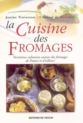 Couverture du produit · La cuisine des fromages