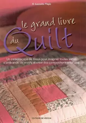 Couverture du produit · Le grand livre du quilt