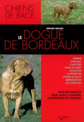 Couverture du produit · Le dogue de Bordeaux