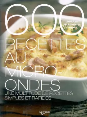 Couverture du produit · 600 recettes au micro-ondes