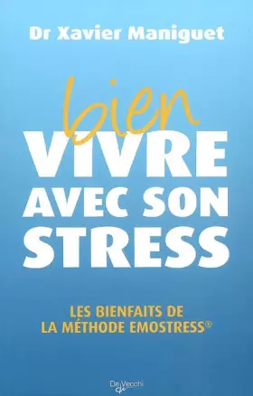 Couverture du produit · Bien vivre avec son stress