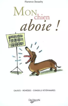Couverture du produit · Mon chien aboie !