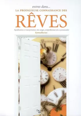 Couverture du produit · Entrez dans... la prodigieuse connaissance des rêves