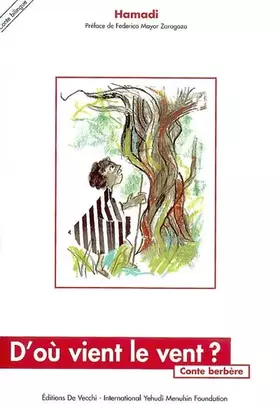 Couverture du produit · D'où vient le vent  ? Conte berbère, bilingue