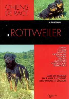 Couverture du produit · Le Rottweiler