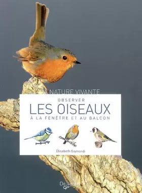 Couverture du produit · Observer les oiseaux à la fenêtre et au balcon