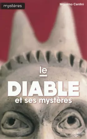 Couverture du produit · Le diable et ses mystères