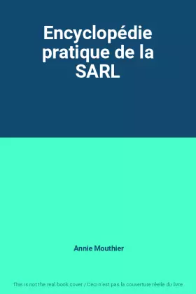 Couverture du produit · Encyclopédie pratique de la SARL