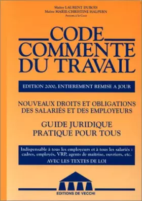Couverture du produit · CODE COMMENTE DU TRAVAIL. Edition 2000