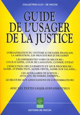 Couverture du produit · Le guide de l'usager de la justice