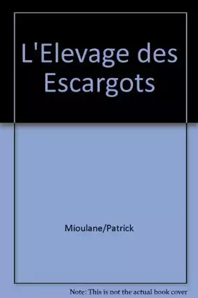 Couverture du produit · L'Elevage des Escargots