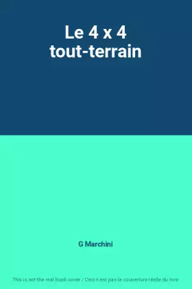 Couverture du produit · Le 4 x 4 tout-terrain