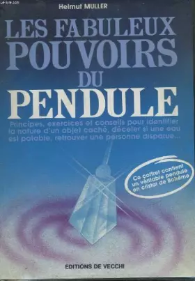 Couverture du produit · Les Fabuleux pouvoirs du pendule