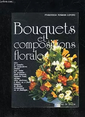 Couverture du produit · Bouquets et compositions florales