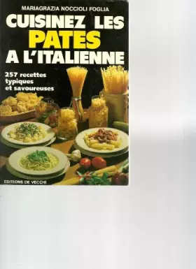 Couverture du produit · Cuisinez les pâtes à l'italienne