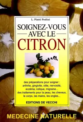 Couverture du produit · Soignez-vous avec le citron