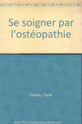 Couverture du produit · Se soigner par l'ostéopathie