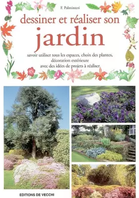 Couverture du produit · Dessiner Et Realiser Son Jardin
