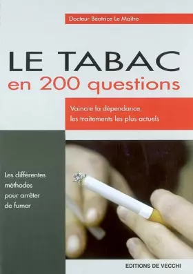 Couverture du produit · Le tabac en 200 questions