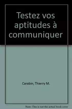Couverture du produit · Testez vos aptitudes à communiquer