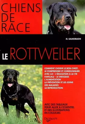 Couverture du produit · Le rottweiler