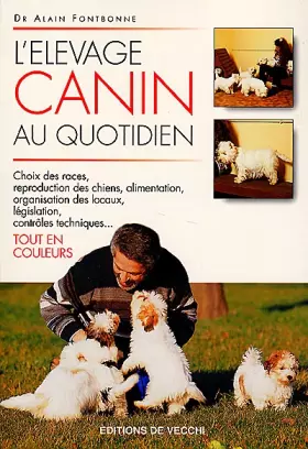 Couverture du produit · L'élevage canin au quotidien