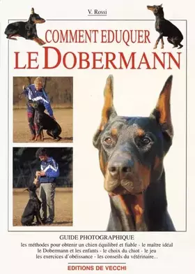 Couverture du produit · Comment éduquer le dobermann