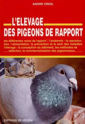 Couverture du produit · L'Elevage des pigeons de rapport