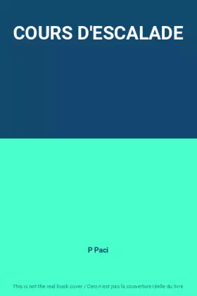 Couverture du produit · COURS D'ESCALADE