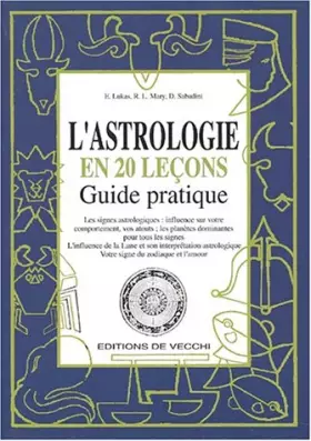 Couverture du produit · L'astrologie en 20 leçon. Guide pratique