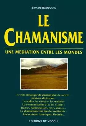 Couverture du produit · Le Chamanisme. Une Mediation Entre Les Mondes