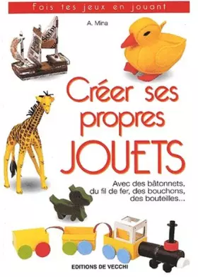 Couverture du produit · Créer ses propres jouets