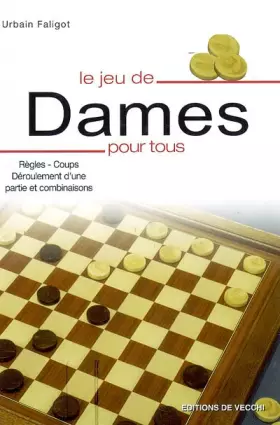 Couverture du produit · Le jeu de Dames pour tous