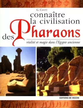 Couverture du produit · Connaître la civilisation des Pharaons