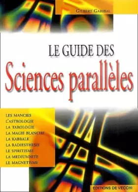 Couverture du produit · Le guide des sciences parallèles