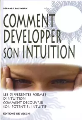 Couverture du produit · Comment développer son intuition