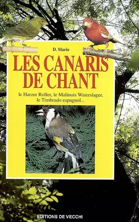 Couverture du produit · Les canaris de chant