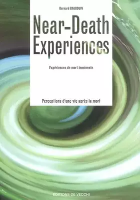 Couverture du produit · Near-death experiences : Perceptions d'une vie après la mort