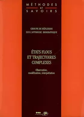 Couverture du produit · Etats flous et trajectoires complexes : Observation, modélisation, interprétation