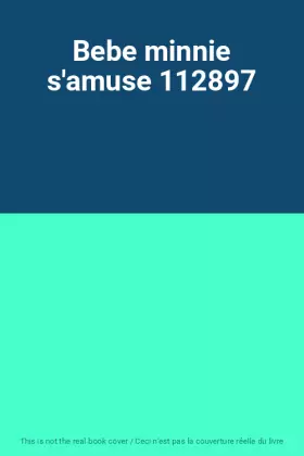 Couverture du produit · Bebe minnie s'amuse 112897