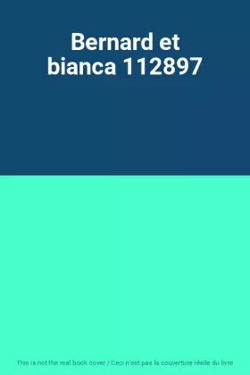 Couverture du produit · Bernard et bianca 112897