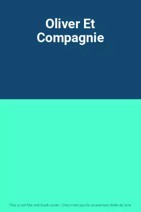 Couverture du produit · Oliver Et Compagnie