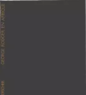 Couverture du produit · George Rodger en Afrique