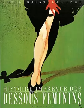 Couverture du produit · Histoire imprévue des dessous féminins