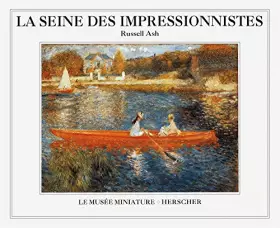 Couverture du produit · La Seine des impressionnistes