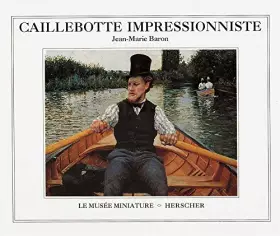Couverture du produit · Caillebotte impressionniste