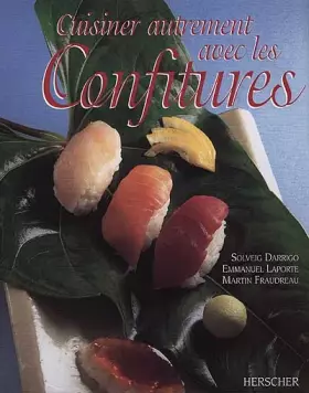 Couverture du produit · Cuisiner autrement avec les confitures
