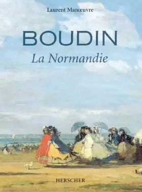 Couverture du produit · Boudin : La Normandie