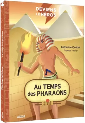 Couverture du produit · Deviens le héros - Au temps des pharaons